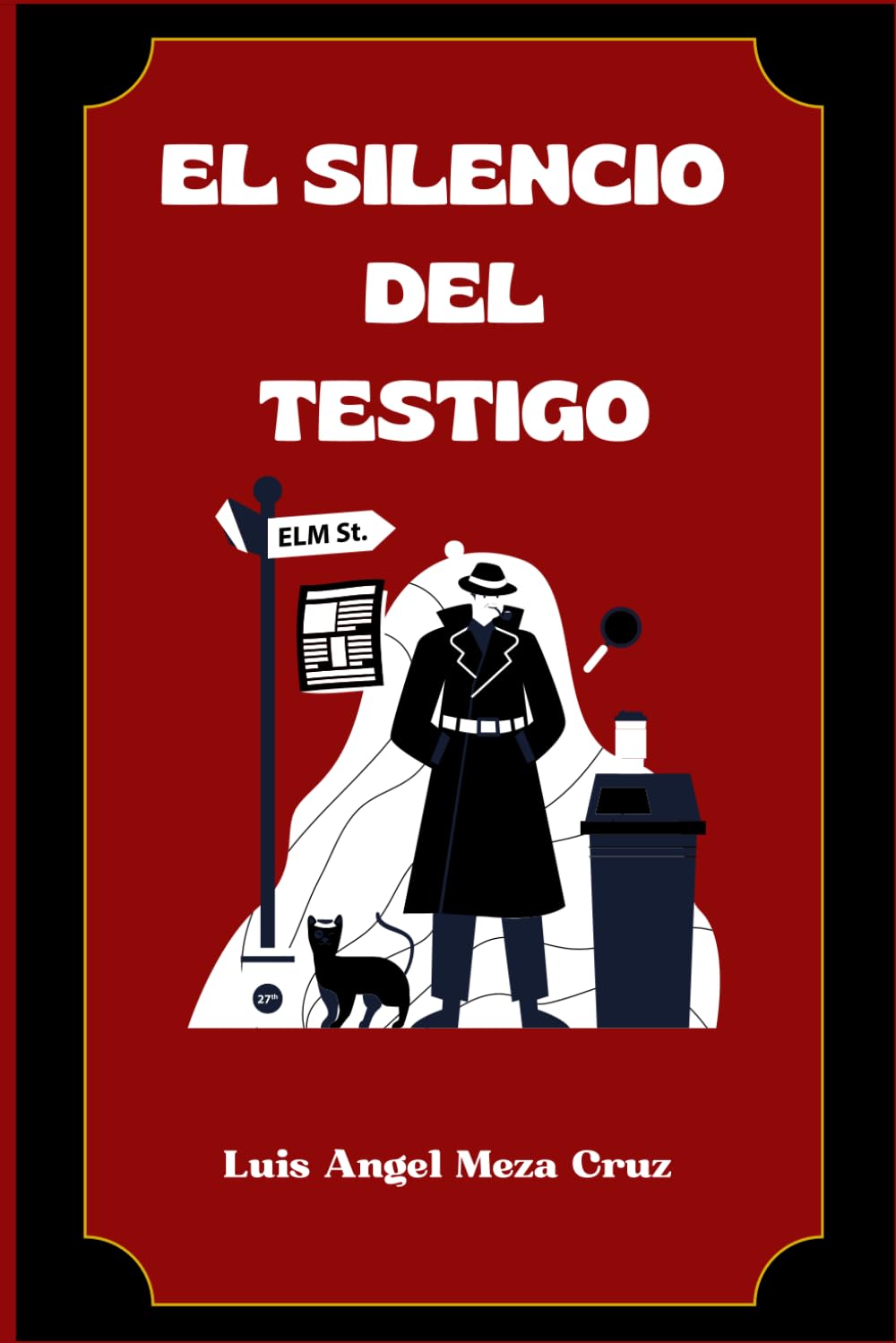 El silencio del testigo (Spanish Edition) (Independently published)
El silencio del testigo (Spanish Edition) (Independently published)