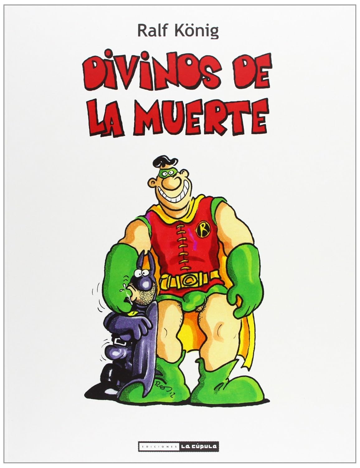 Divinos de la muerte (La Cúpula)
Divinos de la muerte (La Cúpula)