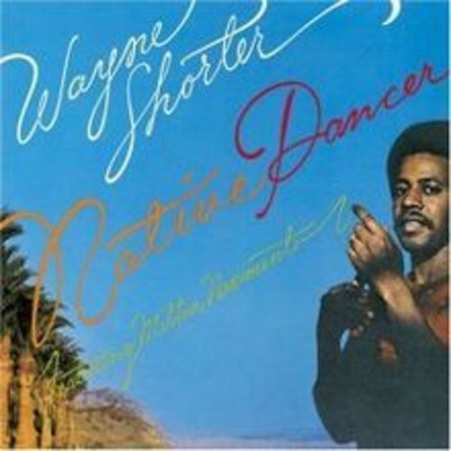 CD диск Shorter, Wayne: Native Dancer 
CD диск Shorter, Wayne: Native Dancer
