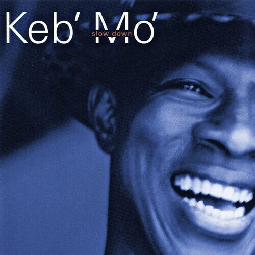 CD диск Keb Mo: Slow Down 
CD диск Keb Mo: Slow Down