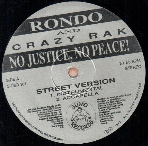 Виниловая пластинка Rondo & Crazy Rak: No Justice, No Peace
Виниловая пластинка Rondo & Crazy Rak: No Justice, No Peace