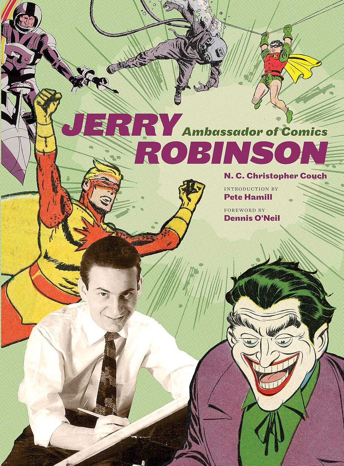 Jerry Robinson: Ambassador of Comics (Harry N. Abrams)
Jerry Robinson: Ambassador of Comics (Harry N. Abrams)
