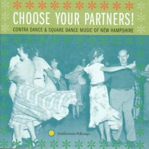 CD диск Choose Your Partners: Contra Dance & Square Dance: Choose Your Partners: Contra Dance & Square Dance From New Hampshire
CD диск Choose Your Partners: Contra Dance & Square Dance: Choose Your Partners: Contra Dance & Square Dance From New Hampshire