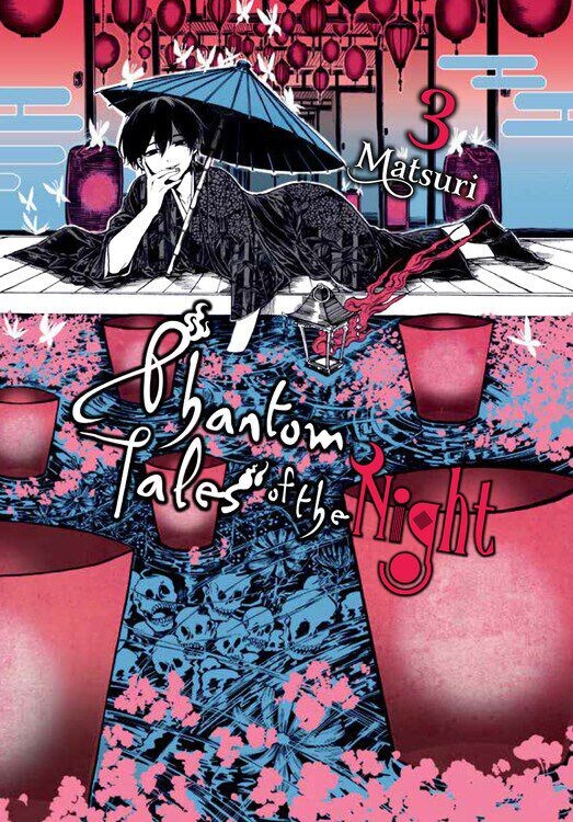 Манга Phantom Tales of the Night Manga Volume 3
Манга Phantom Tales of the Night Manga Volume 3