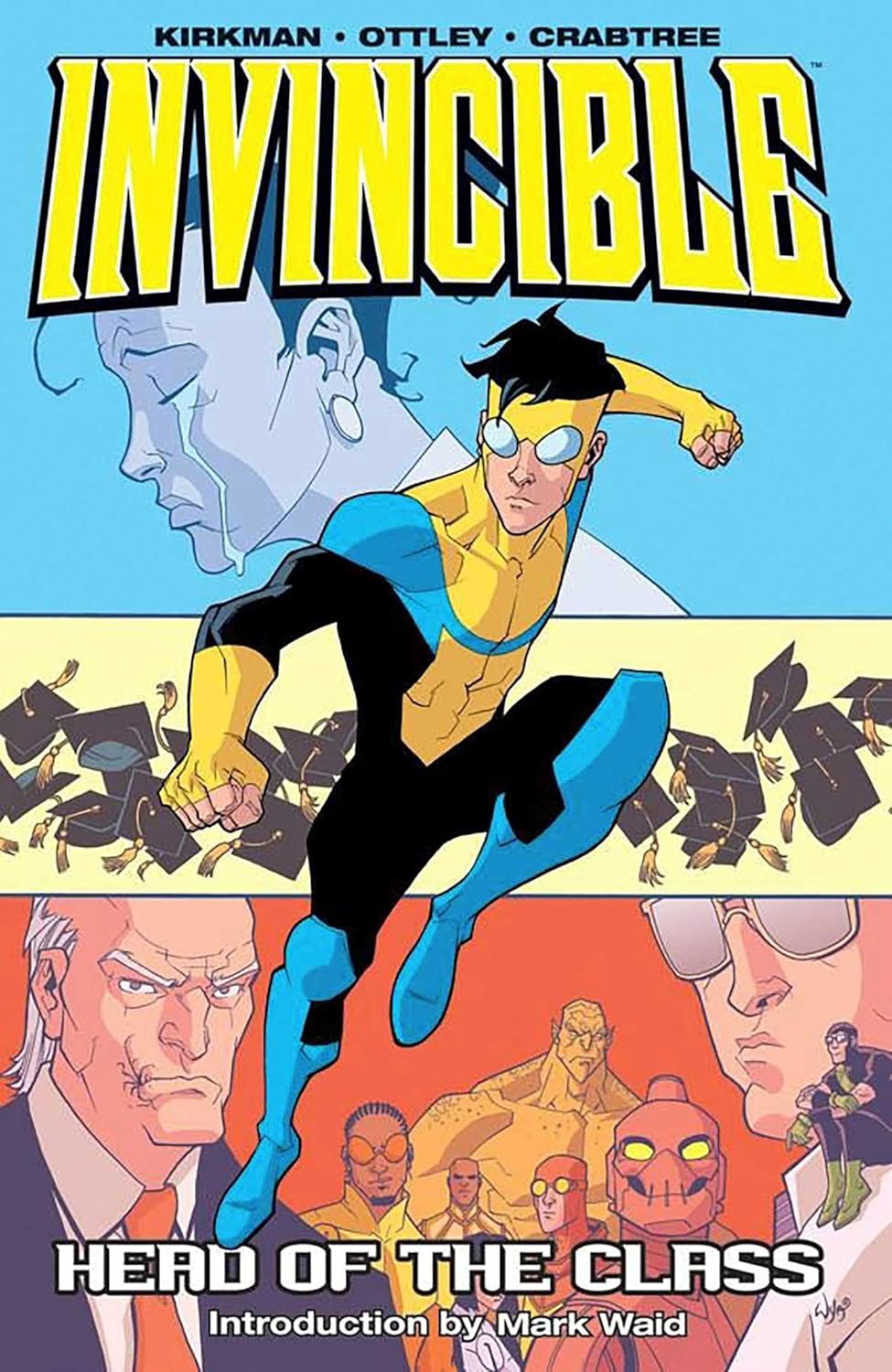 Invincible (Book 4): Head of the Class (Image Comics)
Invincible (Book 4): Head of the Class (Image Comics)