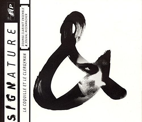 CD диск Doumka Clarinet Ensemble: Coquille Et Clergyman
CD диск Doumka Clarinet Ensemble: Coquille Et Clergyman