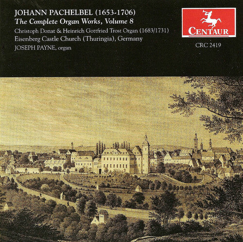CD диск Pachelbel / Payne: Complete Organ Works 8
CD диск Pachelbel / Payne: Complete Organ Works 8