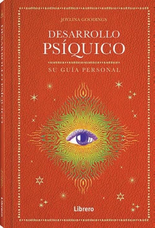 DESARROLLO PSIQUICO: SU GUIA PERSONAL (LIBRERO)
DESARROLLO PSIQUICO: SU GUIA PERSONAL (LIBRERO)