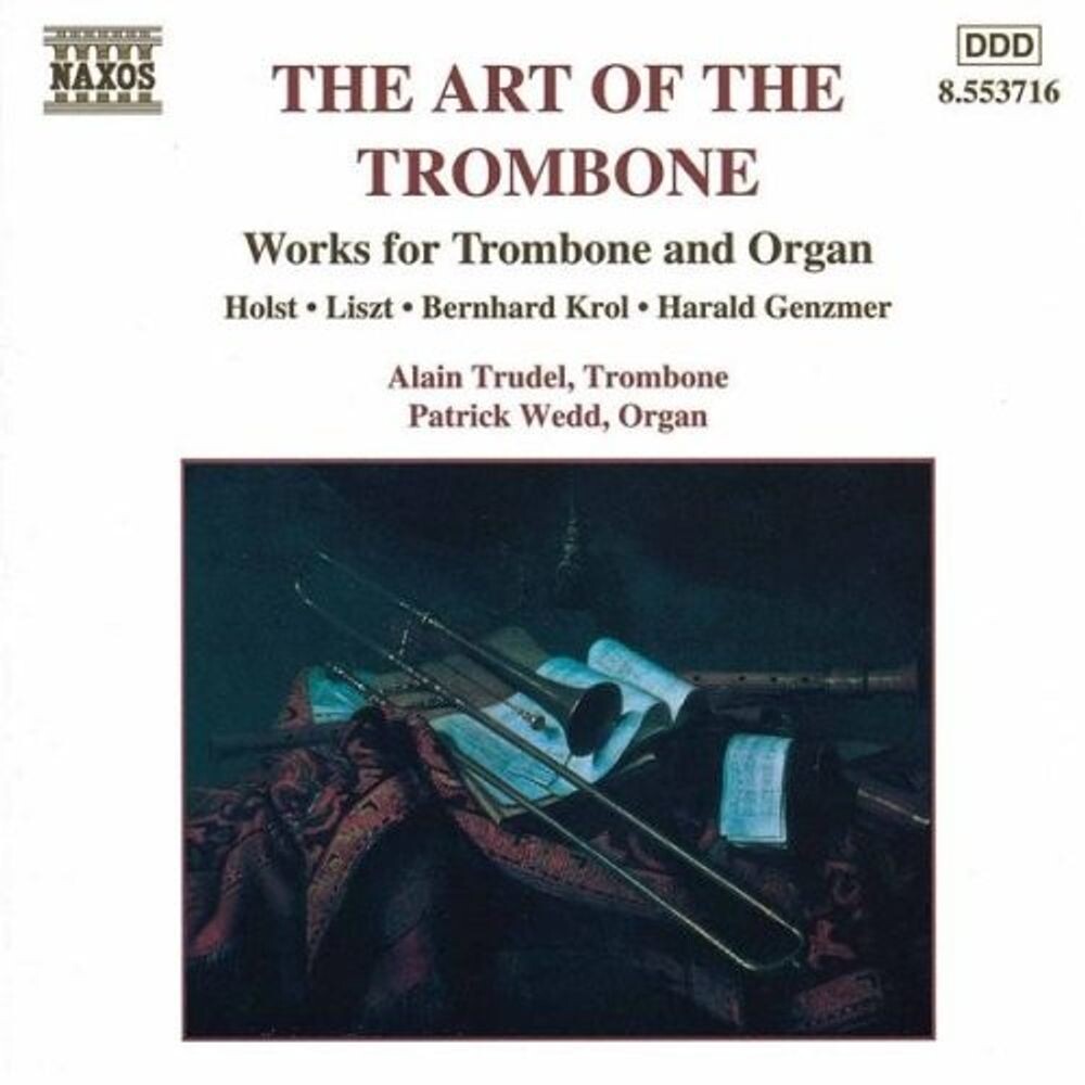 Диск CD The Art Of The Trombone - Alain Trudel, Patrick Wedd
Диск CD The Art Of The Trombone - Alain Trudel, Patrick Wedd