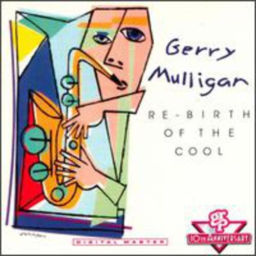 CD диск Mulligan, Gerry: Re-Birth of the Cool
CD диск Mulligan, Gerry: Re-Birth of the Cool