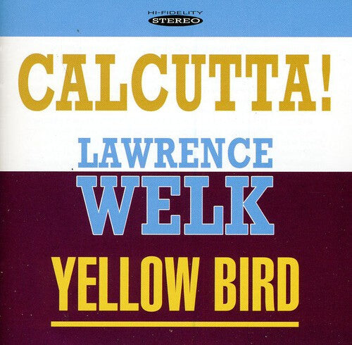 CD диск Welk, Lawrence: Calcutta and Yellow Bird
CD диск Welk, Lawrence: Calcutta and Yellow Bird