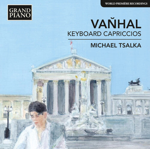 CD диск Vanhal / Tsalka: Keyboard Capriccios 31 & 36
CD диск Vanhal / Tsalka: Keyboard Capriccios 31 & 36