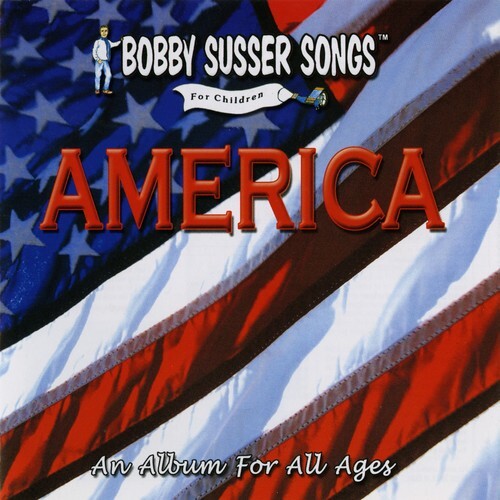 CD диск Bobby Susser Singers: America: An Album For All Ages
CD диск Bobby Susser Singers: America: An Album For All Ages