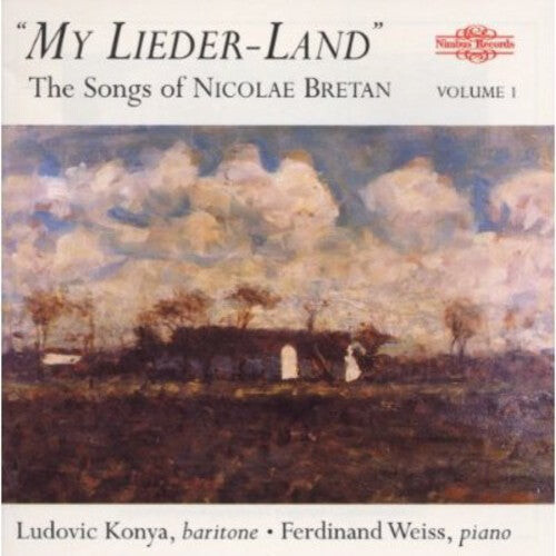 CD диск Bretan / Konya / Weiss / Berkofsky: My Lieder-Land: Songs of Nicolae Bretan 1
CD диск Bretan / Konya / Weiss / Berkofsky: My Lieder-Land: Songs of Nicolae Bretan 1