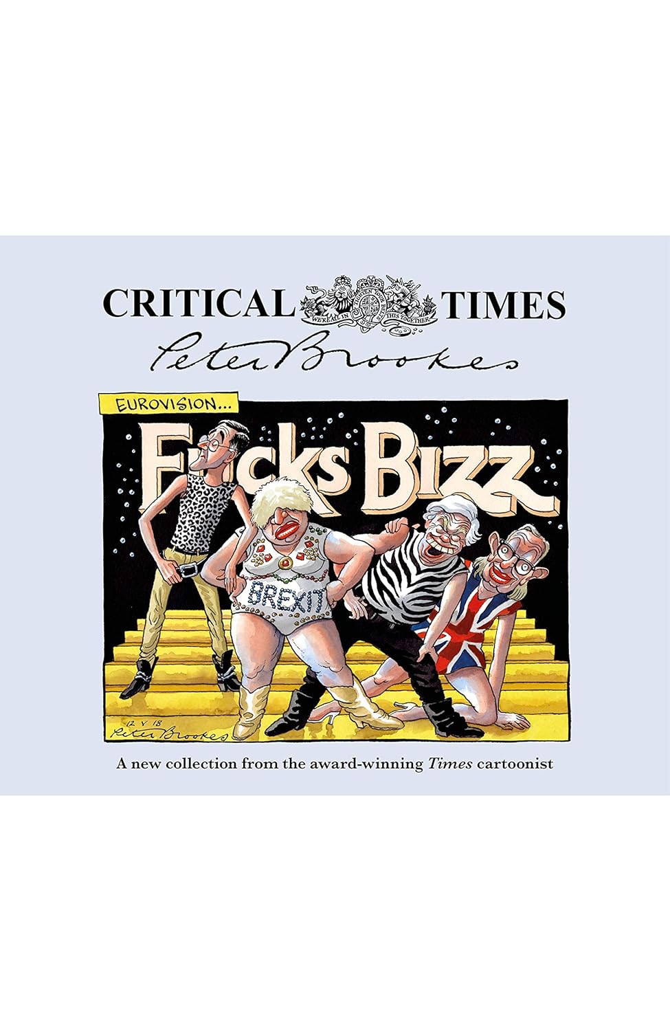 Critical Times (Biteback Publishing)
Critical Times (Biteback Publishing)
