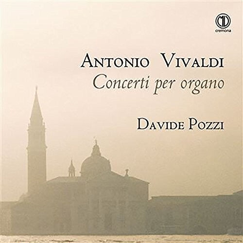 CD диск Bach, J.S. / Dawson / Davide Pozzi: Antonio Vivaldi: Concerti per organo
CD диск Bach, J.S. / Dawson / Davide Pozzi: Antonio Vivaldi: Concerti per organo