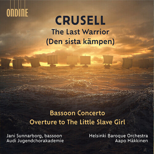 CD диск Crusell / Skog / Helsinki Baroque Orchestra: Last Warrior Bassoon Concerto Overture to
CD диск Crusell / Skog / Helsinki Baroque Orchestra: Last Warrior Bassoon Concerto Overture to