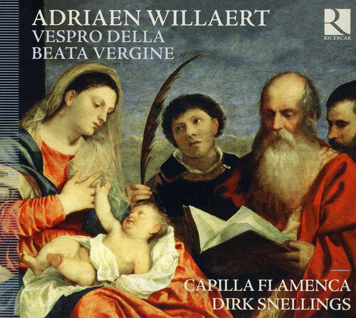 CD диск Willaert / Capilla Flamenca / Snellings: Vespro Della Beata Vergine
CD диск Willaert / Capilla Flamenca / Snellings: Vespro Della Beata Vergine