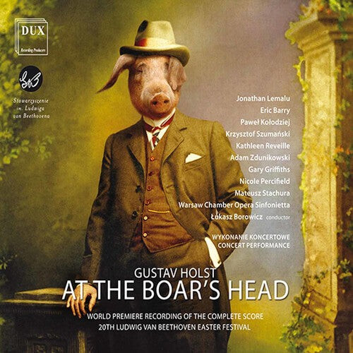 CD диск Holst / Williams / Warsaw Chamber Opera / Borowicz: Holst: At the Boar's Head op 42
CD диск Holst / Williams / Warsaw Chamber Opera / Borowicz: Holst: At the Boar's Head op 42