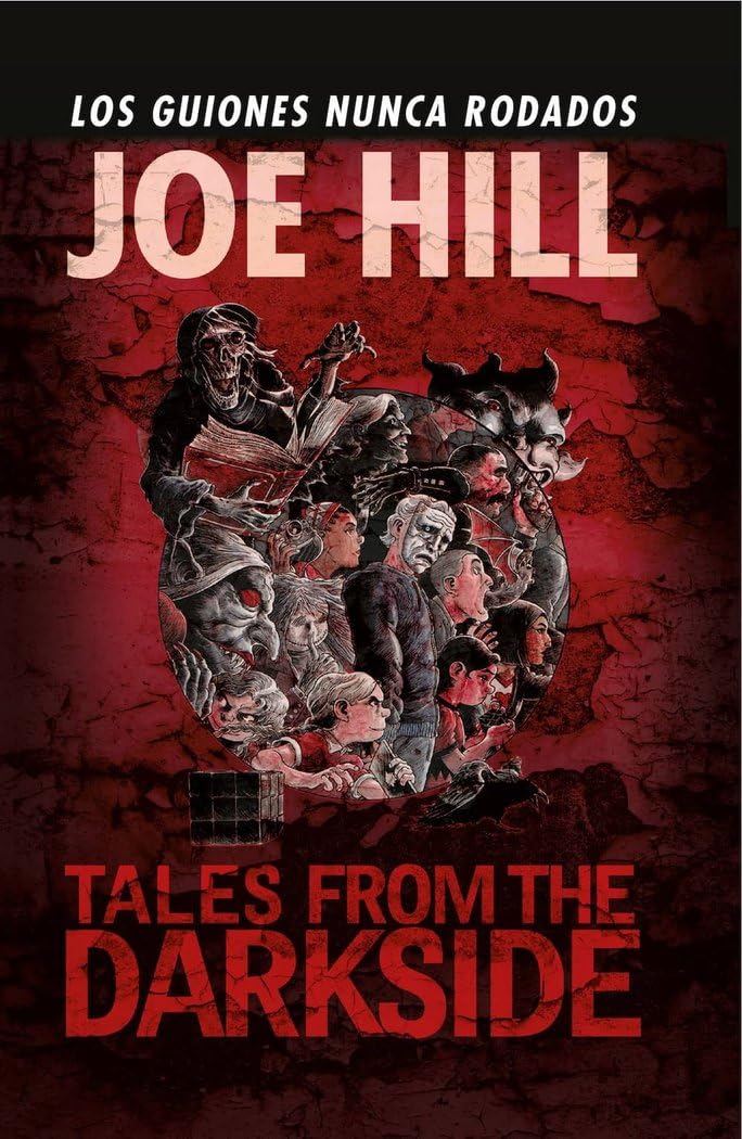 Tales From The Darkside. Los Guiones Nunca Rodados De Joe Hill (PANINI COMICS)
Tales From The Darkside. Los Guiones Nunca Rodados De Joe Hill (PANINI COMICS)
