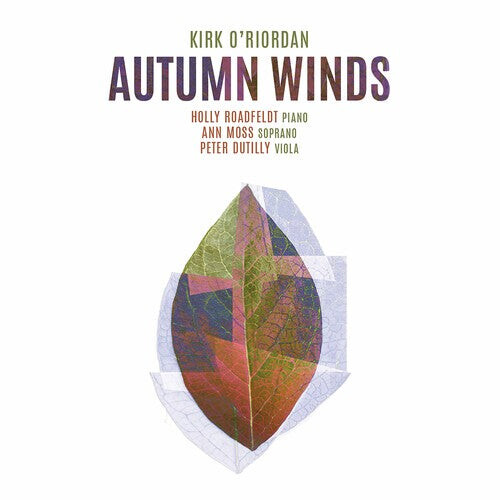 CD диск O'Riordan / Roadfeldt / Upton: Autumn Winds
CD диск O'Riordan / Roadfeldt / Upton: Autumn Winds