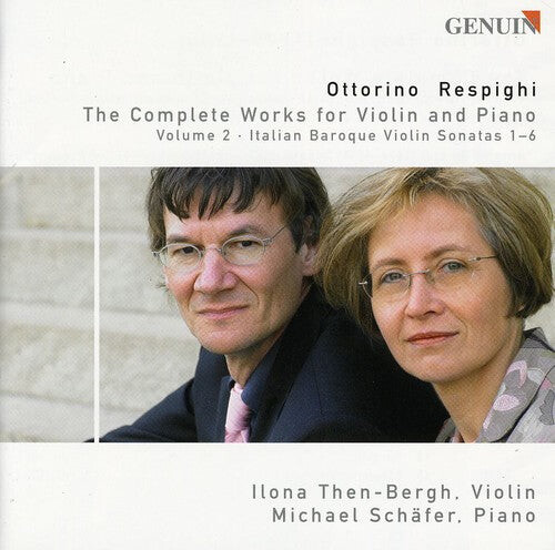 CD диск Respighi / Ottorino / Then-Bergh / Schaefer: Complete Violin Music 2
CD диск Respighi / Ottorino / Then-Bergh / Schaefer: Complete Violin Music 2