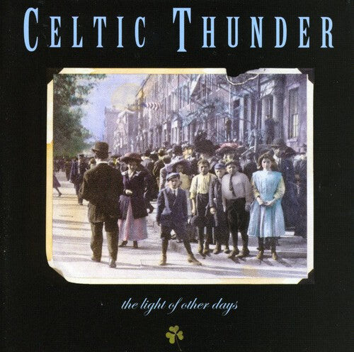 CD диск Celtic Thunder: Light of Other Days
CD диск Celtic Thunder: Light of Other Days