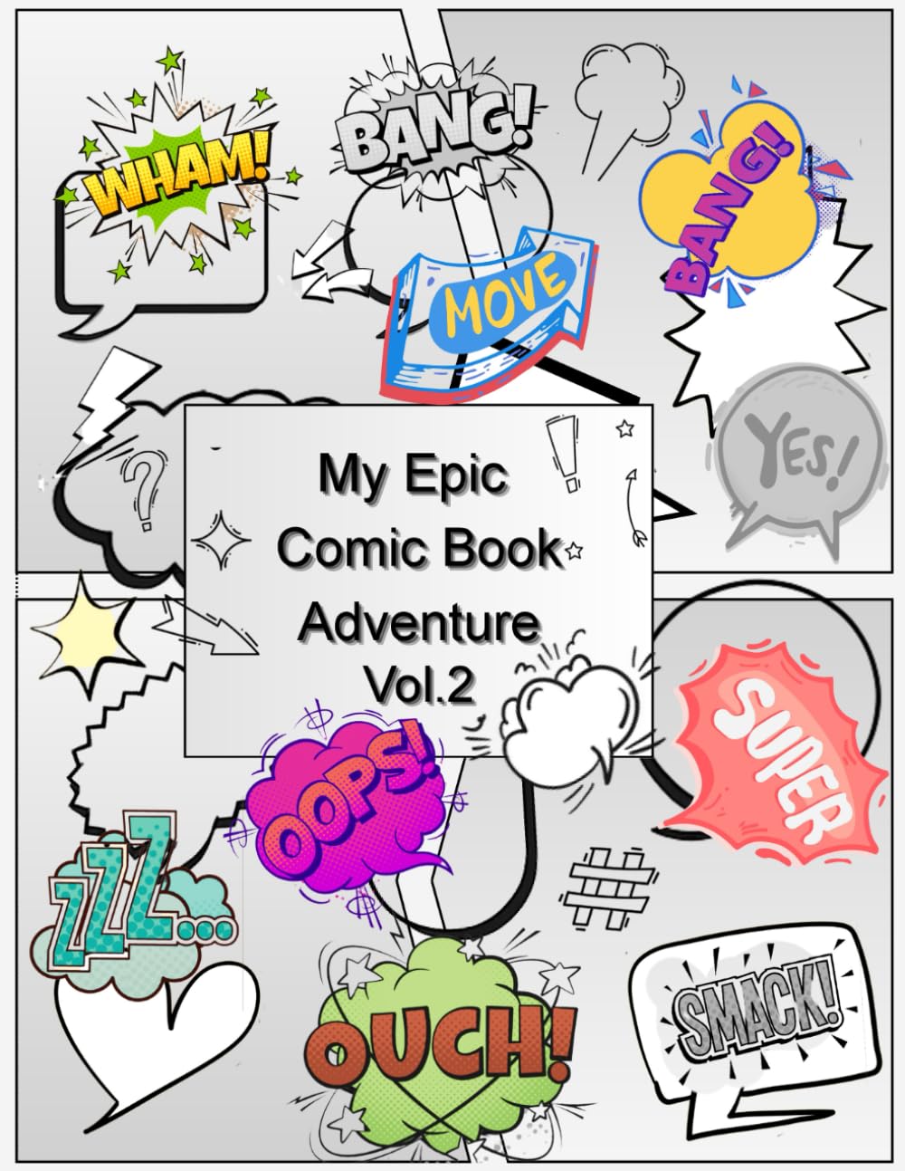 My Epic Comic Book Adventure Vol.2: Continue To Design Heroes, Villains & Stories Your Way (Independently published)
My Epic Comic Book Adventure Vol.2: Continue To Design Heroes, Villains & Stories Your Way (Independently published)