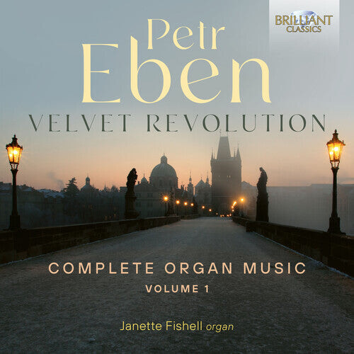 CD диск Eben / Fishell, Janette Sue: Velvet Revolution Complete Organ Music 1
CD диск Eben / Fishell, Janette Sue: Velvet Revolution Complete Organ Music 1