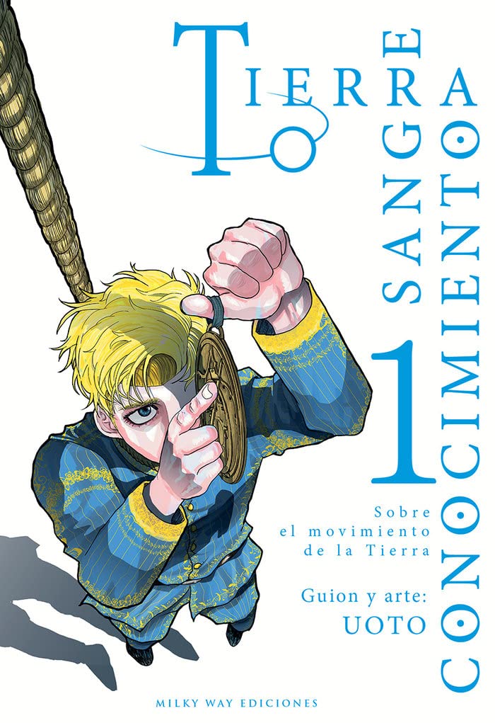 Tierra, sangre, conocimiento 1 (Milky Way Ediciones)
Tierra, sangre, conocimiento 1 (Milky Way Ediciones)