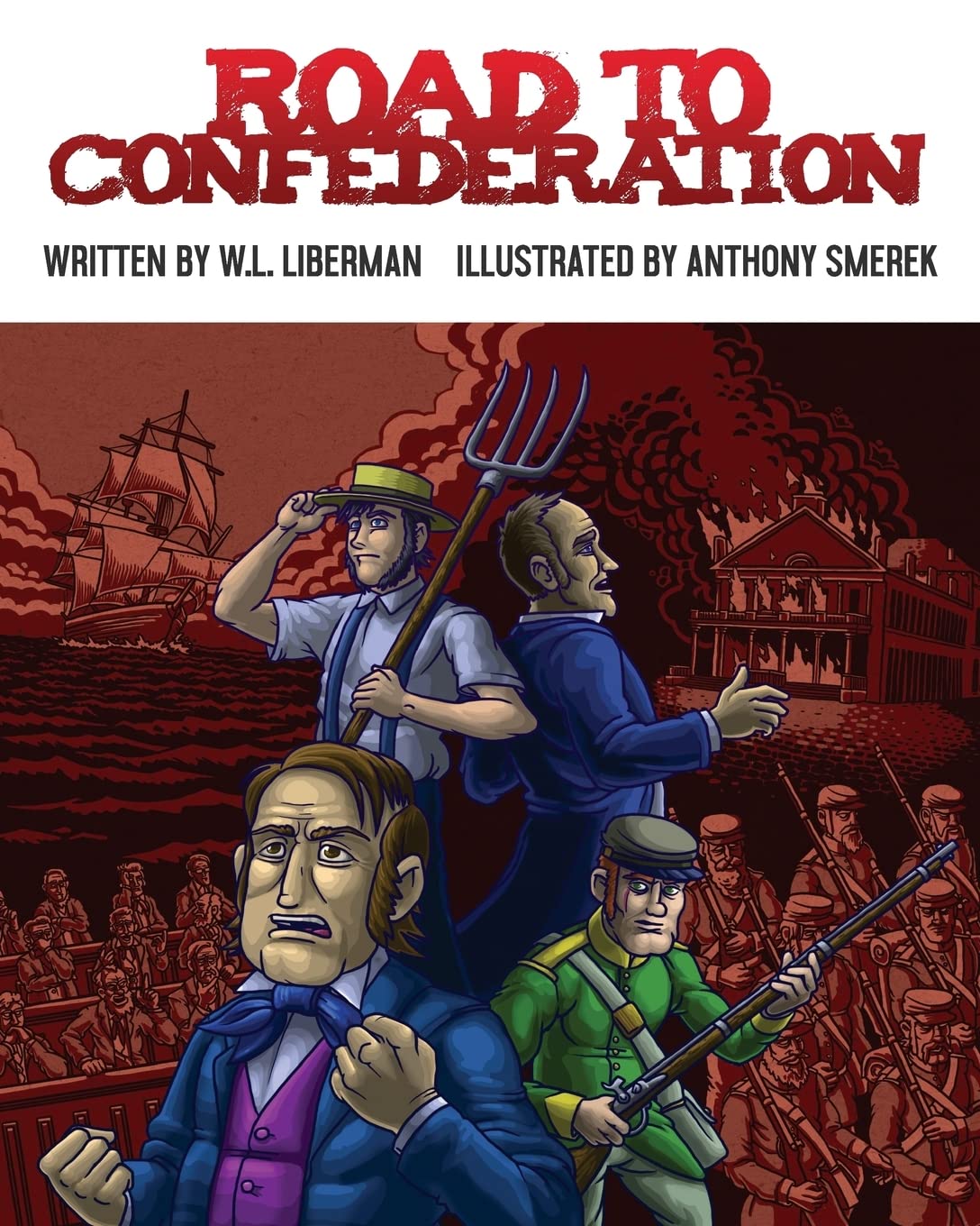 Road to Confederation (TEACH Magazine)
Road to Confederation (TEACH Magazine)