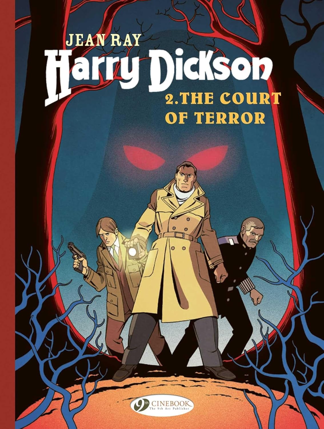 The Court of Terror (Harry Dickson) (Cinebook)
The Court of Terror (Harry Dickson) (Cinebook)