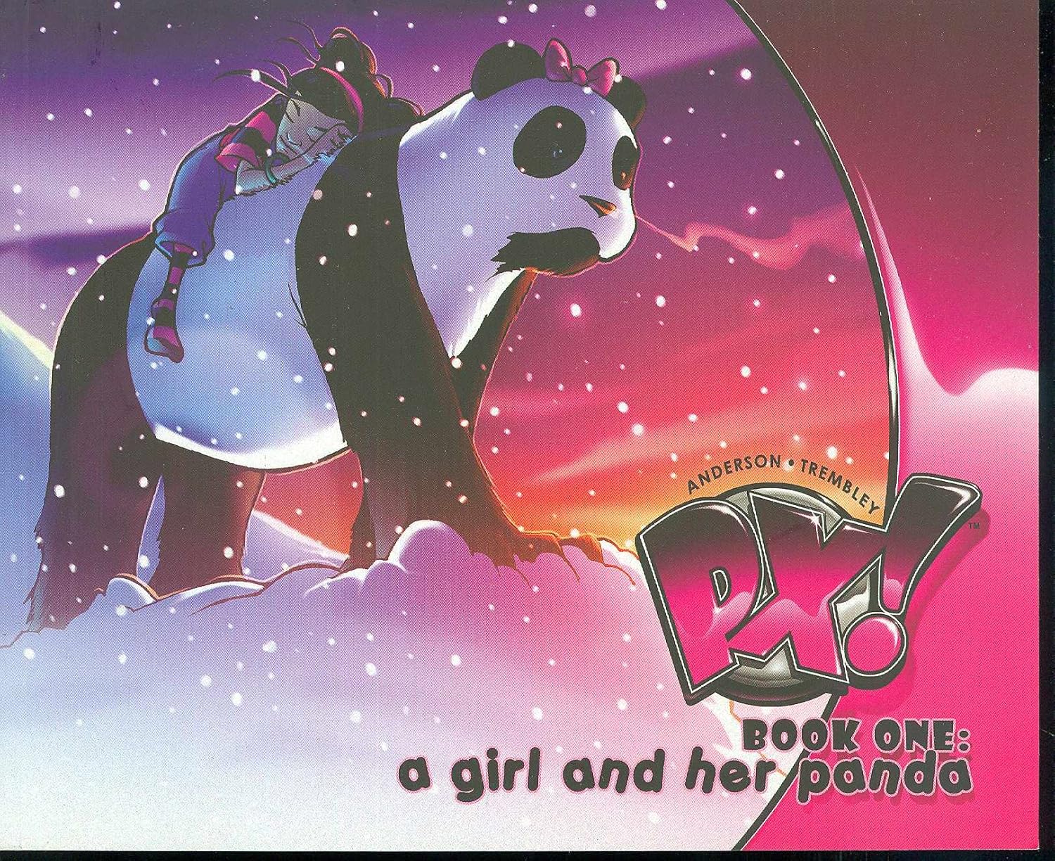 PX! Book One: A Girl and Her Panda (Image Comics)
PX! Book One: A Girl and Her Panda (Image Comics)