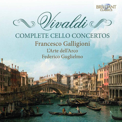 CD диск Vivaldi / Galligioni / L'Arte Dell'Arco / Guglie: Complete Cello Concertos
CD диск Vivaldi / Galligioni / L'Arte Dell'Arco / Guglie: Complete Cello Concertos