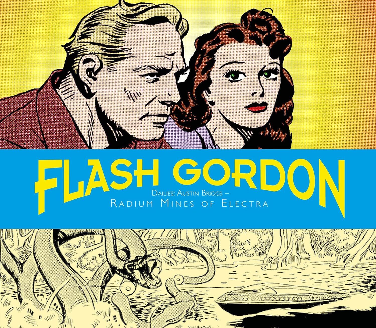 Flash Gordon Dailies: Austin Briggs: Radium Mines Of Electra (Titan Comics)
Flash Gordon Dailies: Austin Briggs: Radium Mines Of Electra (Titan Comics)
