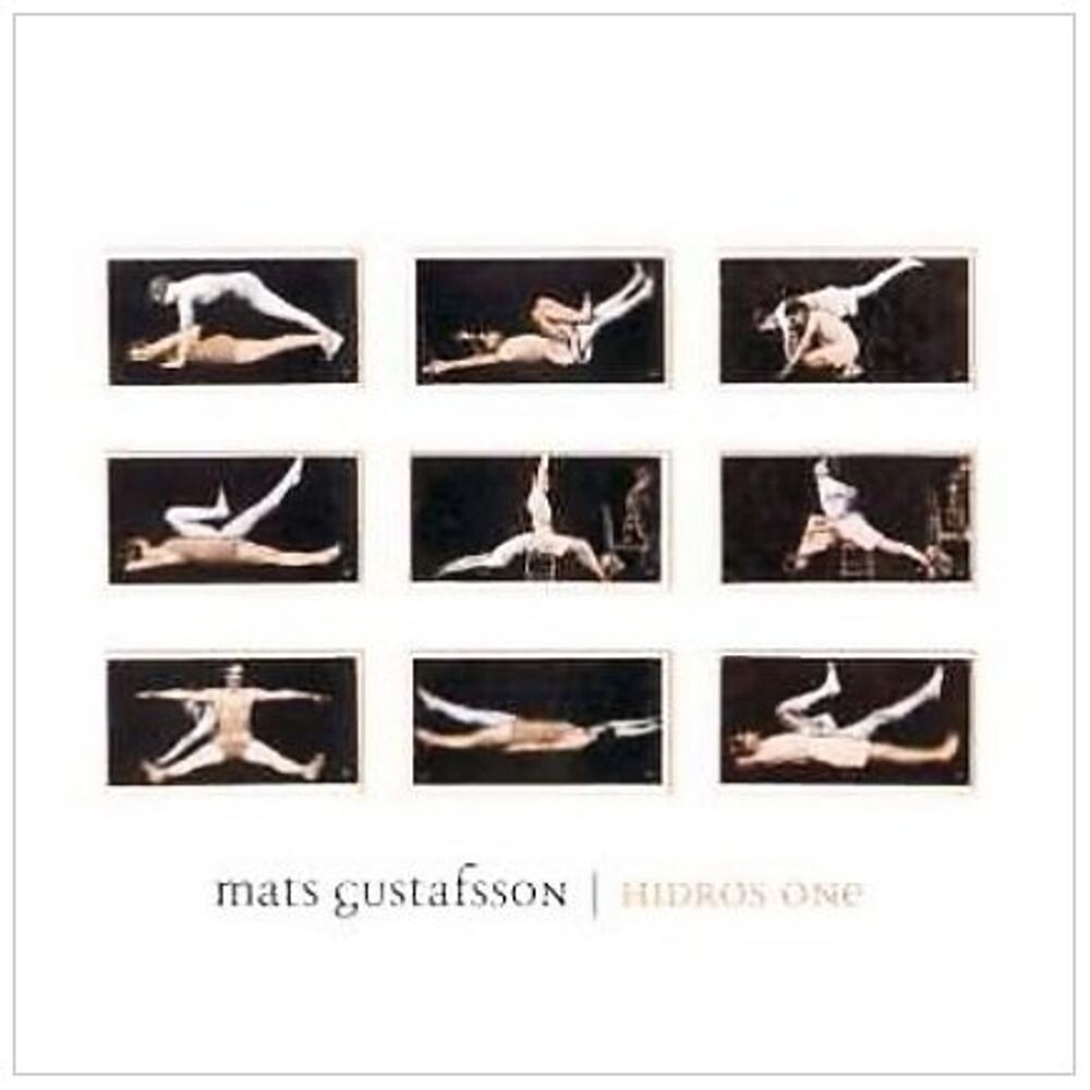 Диск CD Hidros One - Mats Gustafsson
Диск CD Hidros One - Mats Gustafsson