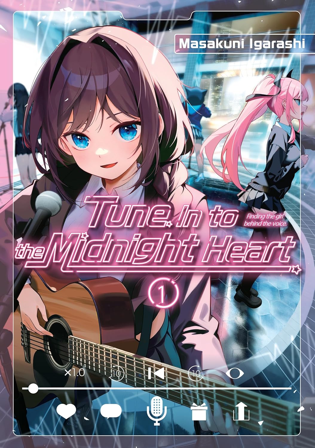 Tune In to the Midnight Heart 1 (Kodansha Comics)
Tune In to the Midnight Heart 1 (Kodansha Comics)