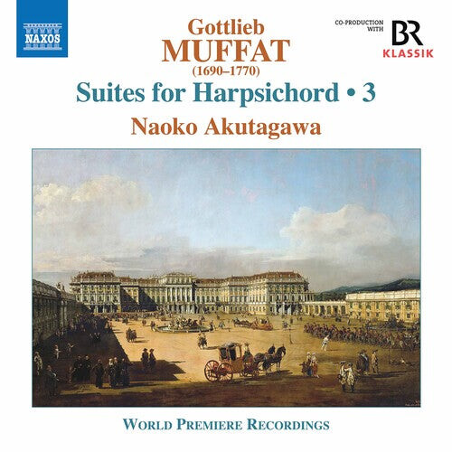 CD диск Muffat / Akutagawa: Suites for Harpsichord 3
CD диск Muffat / Akutagawa: Suites for Harpsichord 3