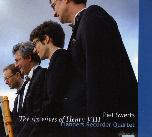 CD диск Swerts / Flanders Recorder Quartet: Six Wives of Henry Viii
CD диск Swerts / Flanders Recorder Quartet: Six Wives of Henry Viii