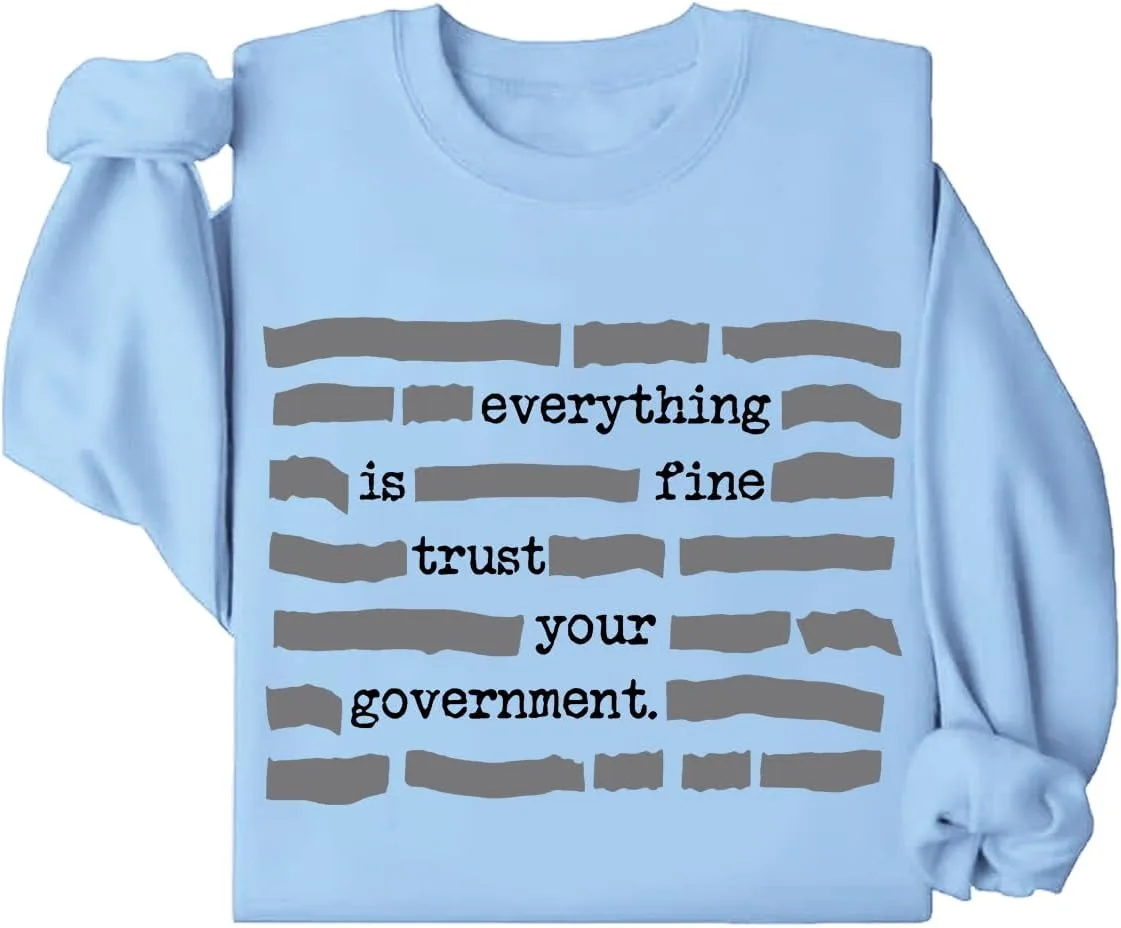 Толстовка Everything Is Fine Trust Your Government
Толстовка Everything Is Fine Trust Your Government