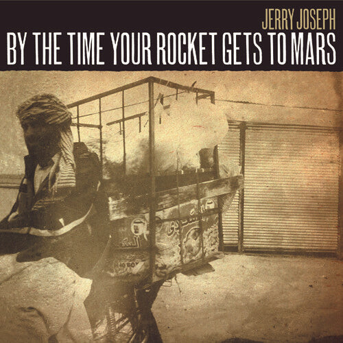 Виниловая пластинка Joseph, Jerry: By The Time Your Rocket Gets To Mars
Виниловая пластинка Joseph, Jerry: By The Time Your Rocket Gets To Mars