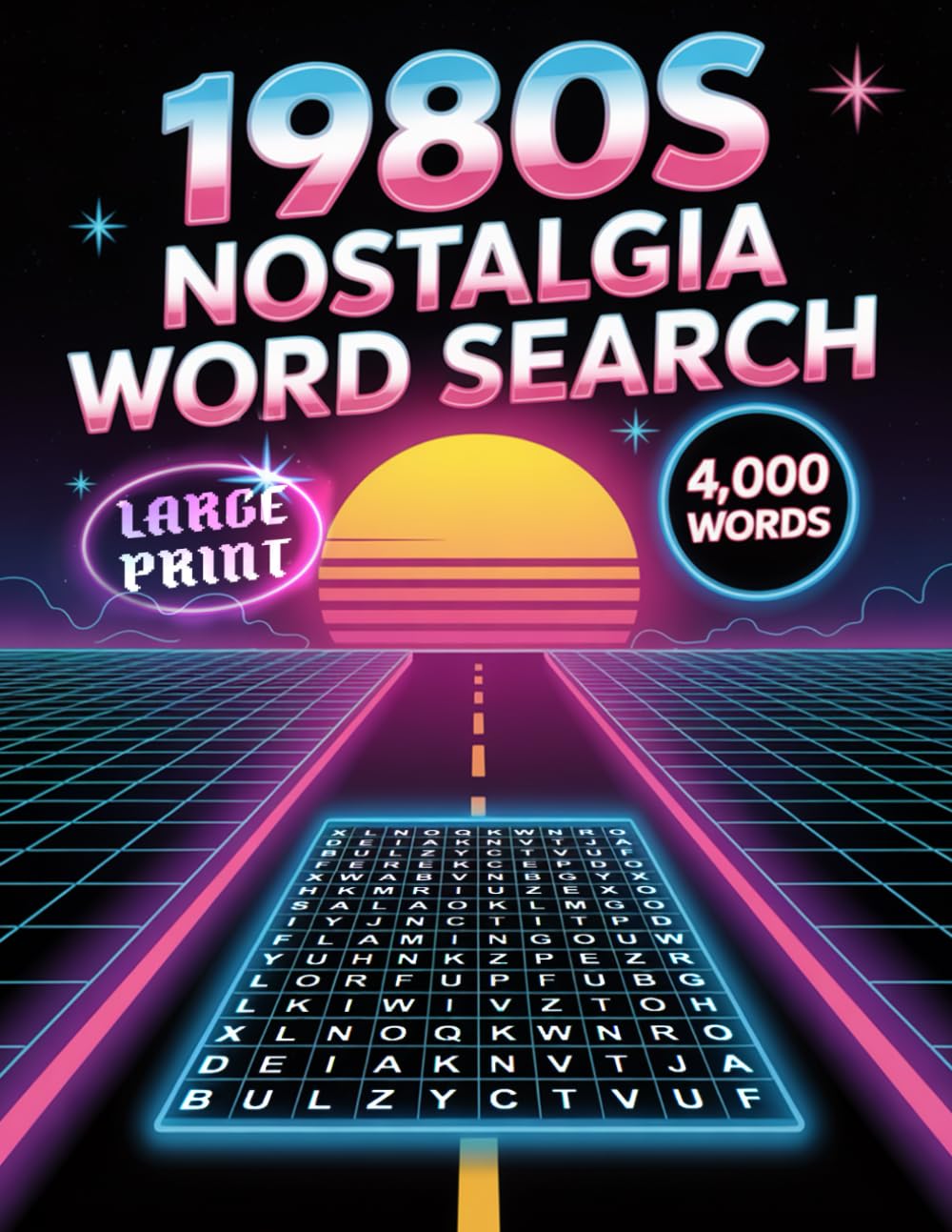 LARGE PRINT, The Ultimate 1980s Word Search Adventure: Retro Revelations | 4000 Hidden Words with Solutions: Uncover Hidden Gems in 200 Themed Puzzles ... All Ages! (Decades Word Search Collection) (Independently published)
LARGE PRINT, The Ultimate 1980s Word Search Adventure: Retro Revelations | 4000 Hidden Words with Solutions: Uncover Hidden Gems in 200 Themed Puzzles ... All Ages! (Decades Word Search Collection) (Independently published)