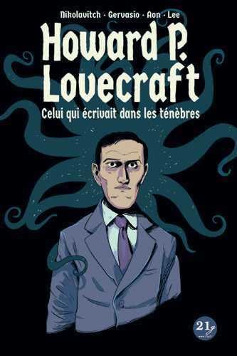 Howard P. Lovecraft: celui qui écrivait dans les ténèbres (21G)
Howard P. Lovecraft: celui qui écrivait dans les ténèbres (21G)