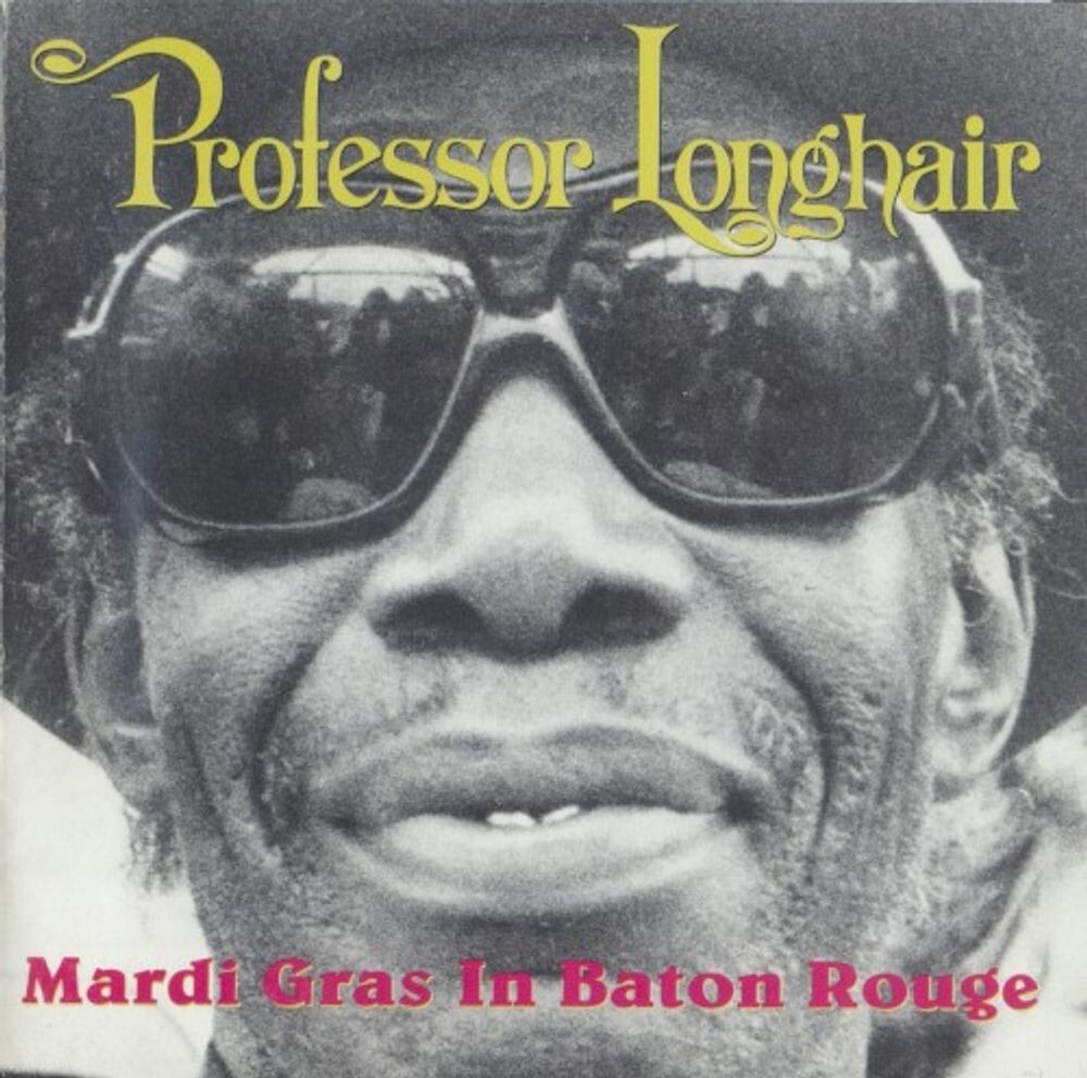 Диск CD Mardi Gras In Baton Rouge - Professor Longhair
Диск CD Mardi Gras In Baton Rouge - Professor Longhair