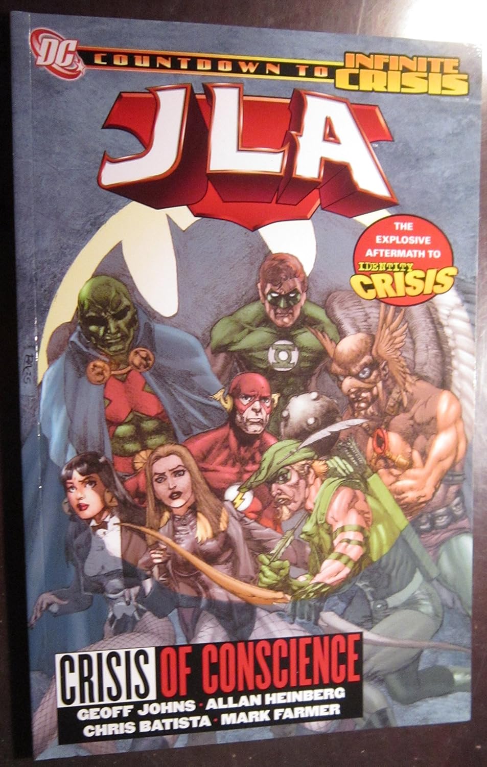 JLA: Crisis of Conscience (Identity Crisis) (Countdown to Infinite Crisis) (DC Comics)
JLA: Crisis of Conscience (Identity Crisis) (Countdown to Infinite Crisis) (DC Comics)