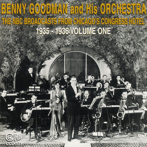 CD диск Goodman, Benny: NBC Broadcasts From Chicago's Congress Hotel, Vol. 1
CD диск Goodman, Benny: NBC Broadcasts From Chicago's Congress Hotel, Vol. 1