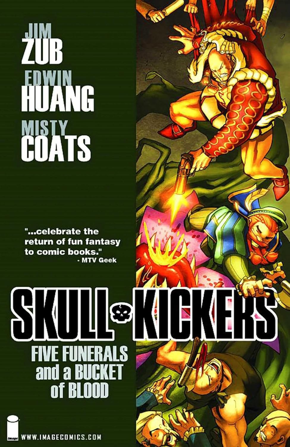Skullkickers, Vol. 2: Five Funerals and a Bucket of Blood (Image Comics)
Skullkickers, Vol. 2: Five Funerals and a Bucket of Blood (Image Comics)