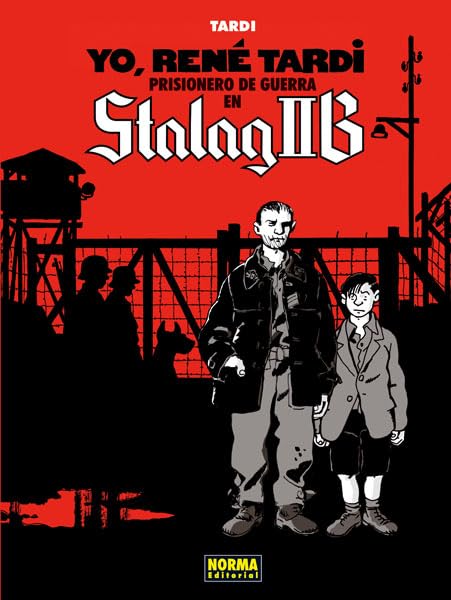 YO, RENÉ TARDI 1. PRISIONERO DE GUERRA EN STALAG IIB (NORMA EDITORIAL, S.A.)
YO, RENÉ TARDI 1. PRISIONERO DE GUERRA EN STALAG IIB (NORMA EDITORIAL, S.A.)