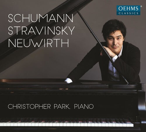 CD диск Neuwirth / Schumann / Stravinsky / Park: Schumann, Stravinsky & Neuwirth: Piano Music
CD диск Neuwirth / Schumann / Stravinsky / Park: Schumann, Stravinsky & Neuwirth: Piano Music