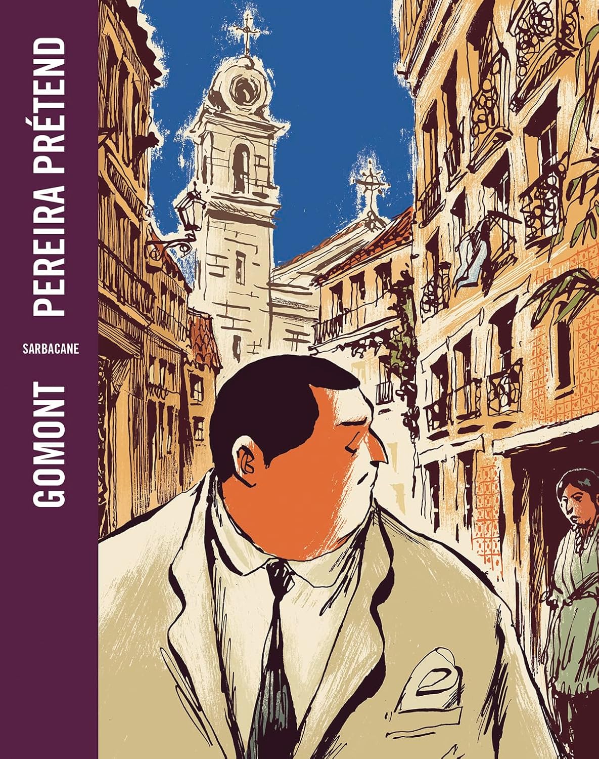 Pereira prétend (SARBACANE)
Pereira prétend (SARBACANE)